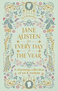 Jane Austen for Every Day of the Year