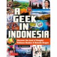 A Geek in Indonesia