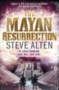 Mayan Ressurection