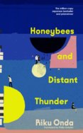 Honeybees and Distant Thunder