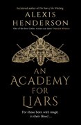 An Academy for Liars