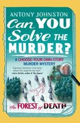 Can You Solve the Murder - The Forest of Death