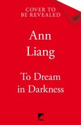 To Dream in Darkness