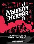The Evolution of Horror