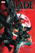 Blade by Marc Guggenheim The Complete Collection