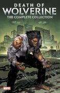 Death of Wolverine The Complete Collection