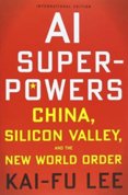 AI Superpowers: China