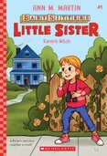 Karen's Witch (Baby-Sitters Little Sister #1)