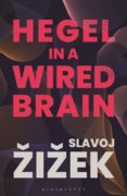 Hegel in a Wired Brain