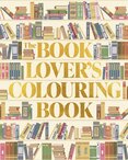 The Book Lover's Colouring Book