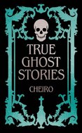 True Ghost Stories