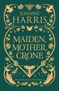 Maiden, Mother, Crone