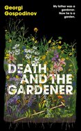 Death and the Gardener