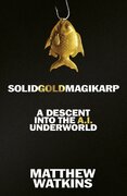 SolidGoldMagikarp