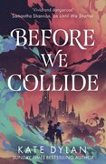 Before We Collide