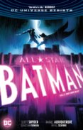 AllStar Batman  3 The First Ally