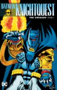 Batman Knightquest The Crusade  2