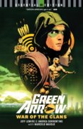 Green Arrow War of the Clans  DC Essential Edition