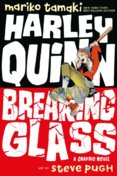 Harley Quinn: Breaking Glass