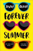 Forever Summer: A Chelsea High Novel