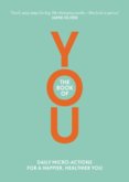 The Book of You : Daily Micro-Actions for a Happier, Healthier You