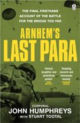 Arnhem’s Last Para