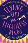 Flying Tips for Flightless Birds