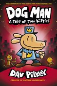 Dog Man:A Tale of Two Kitties