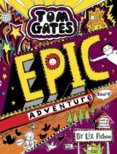 Tom Gates: Epic Adventure (kind of)