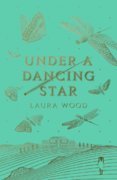 Under A Dancing Star