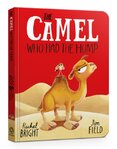 The Camel Who Had The Hump Board Book