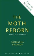 The Moth Reborn