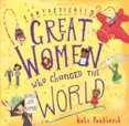 Fantastically Great Women Who Changed The World : Gift Edition