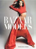 Harpers Bazaar: Models