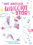 Not Another Unicorn Story