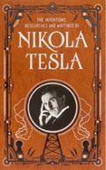 Inventions, Researches and Writings of Nikola Tesla