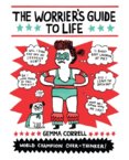 The Worriers Guide to Life