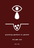 Planting Gardens in Graves