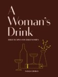 A Womans Drink