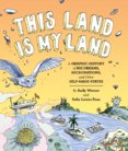 This Land is My Land  A Graphic History of Big Dreams, Micronations, and Other Self-Made States