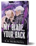 My Blade, Your Back
