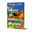Where the Wildflowers Grow (Deluxe Edition)