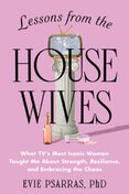 Lessons from the Housewives