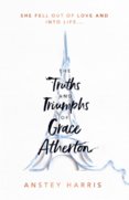 The Truths and Triumphs of Grace Atherton