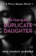 The Case of the Duplicate Daughter