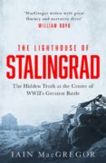 The Lighthouse of Stalingrad