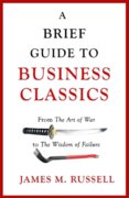 A Brief Guide To Business Classics