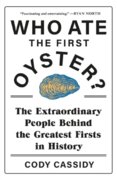 Who Ate the First Oyster