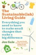 Sustainable(ish) Living Guide, The