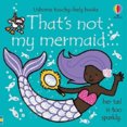 Thats not my mermaid…